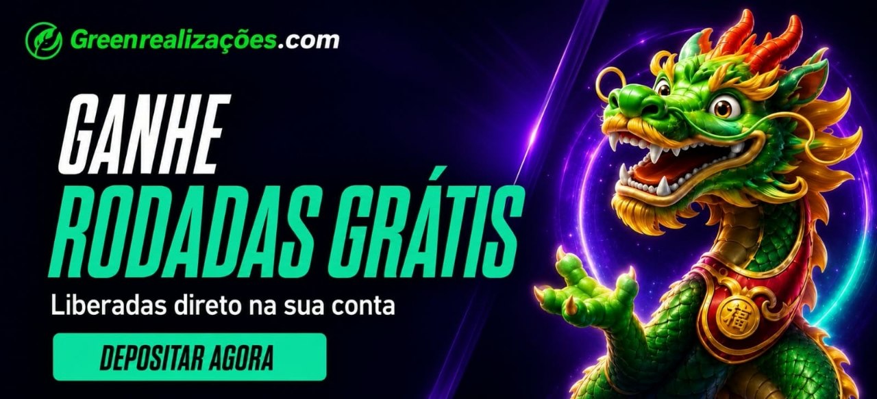 Rodadas gr�tis Green Realizações